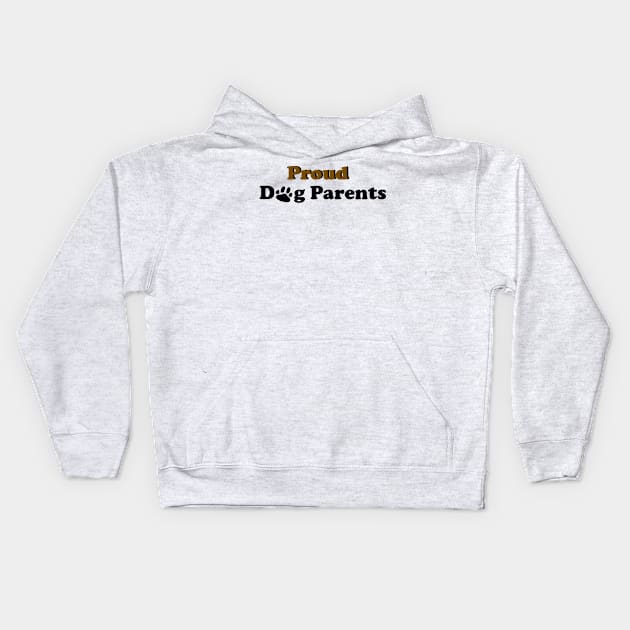 Proud Dog Parents Kids Hoodie by Simple D.